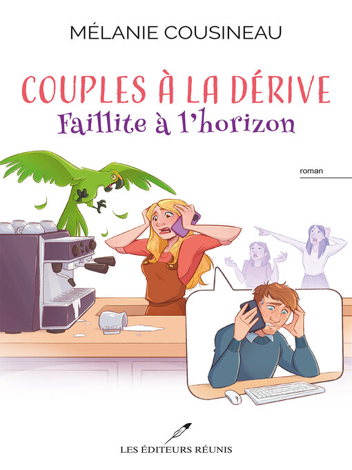 Title details for Faillite à l'horizon by Mélanie Cousineau - Available